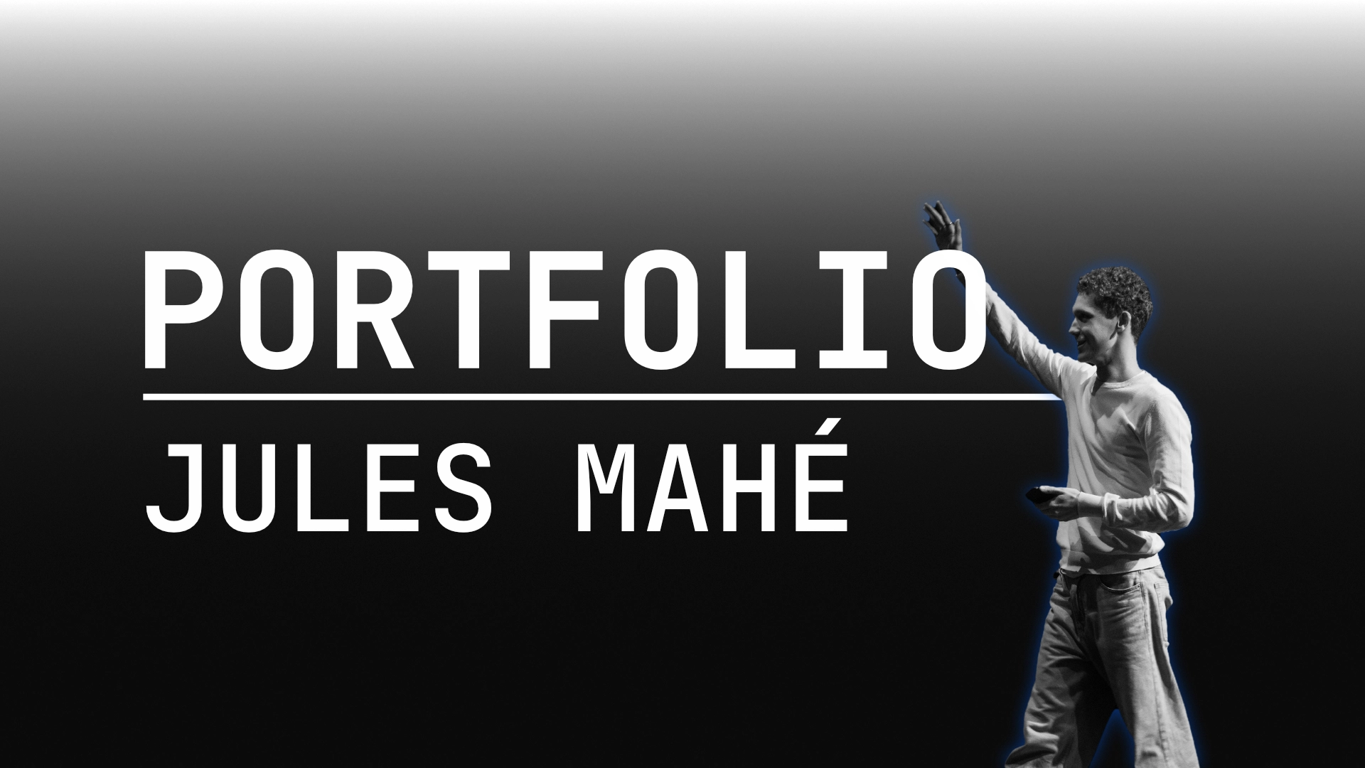 Jules Mahé - Portfolio